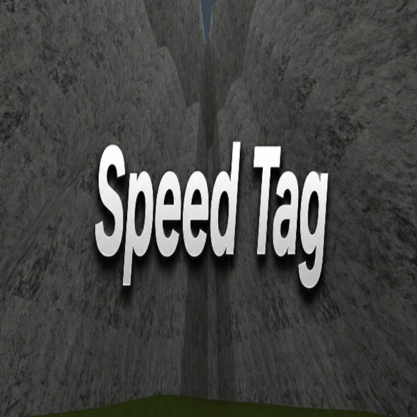 Speed Tag