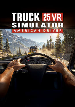 TRUCK SIMULATOR 25 VR - AMERICAN DRIVER