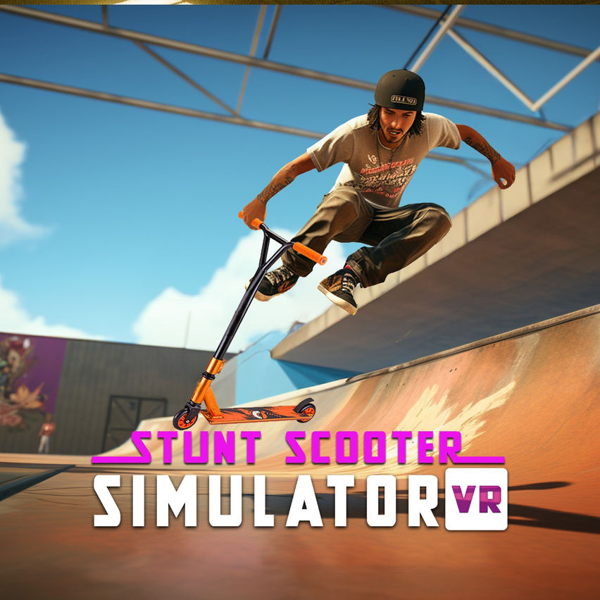 Stunt Scooter Simulator VR
