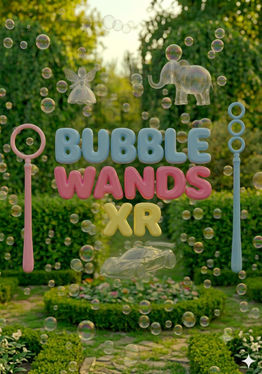 Bubble Wands XR