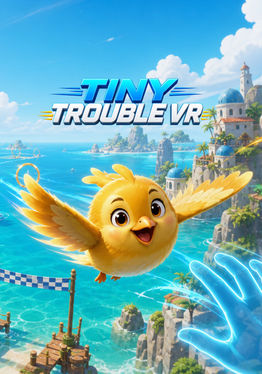 Tiny Trouble VR Demo