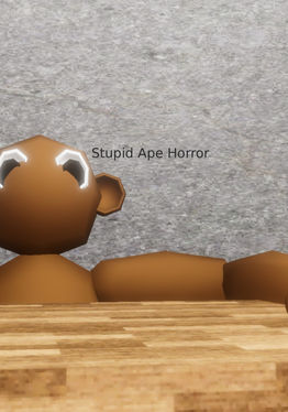 Stupid Ape Horror