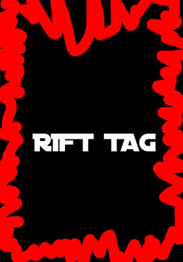 Rift Tag