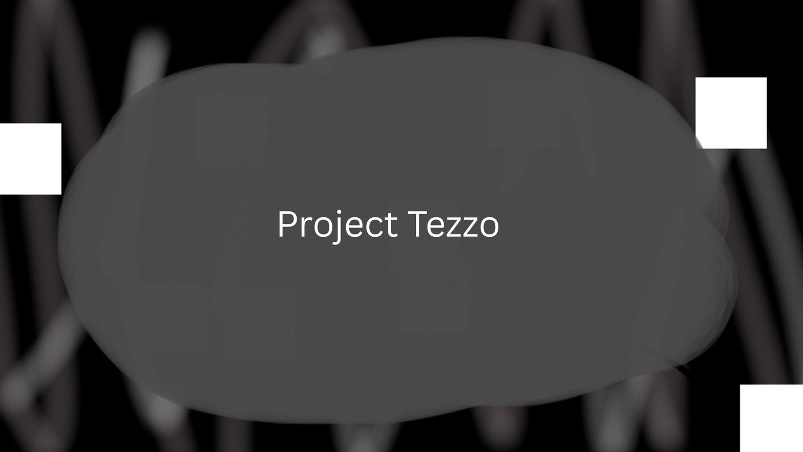 Project Tezzo