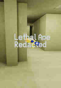 Lethal Ape Redacted