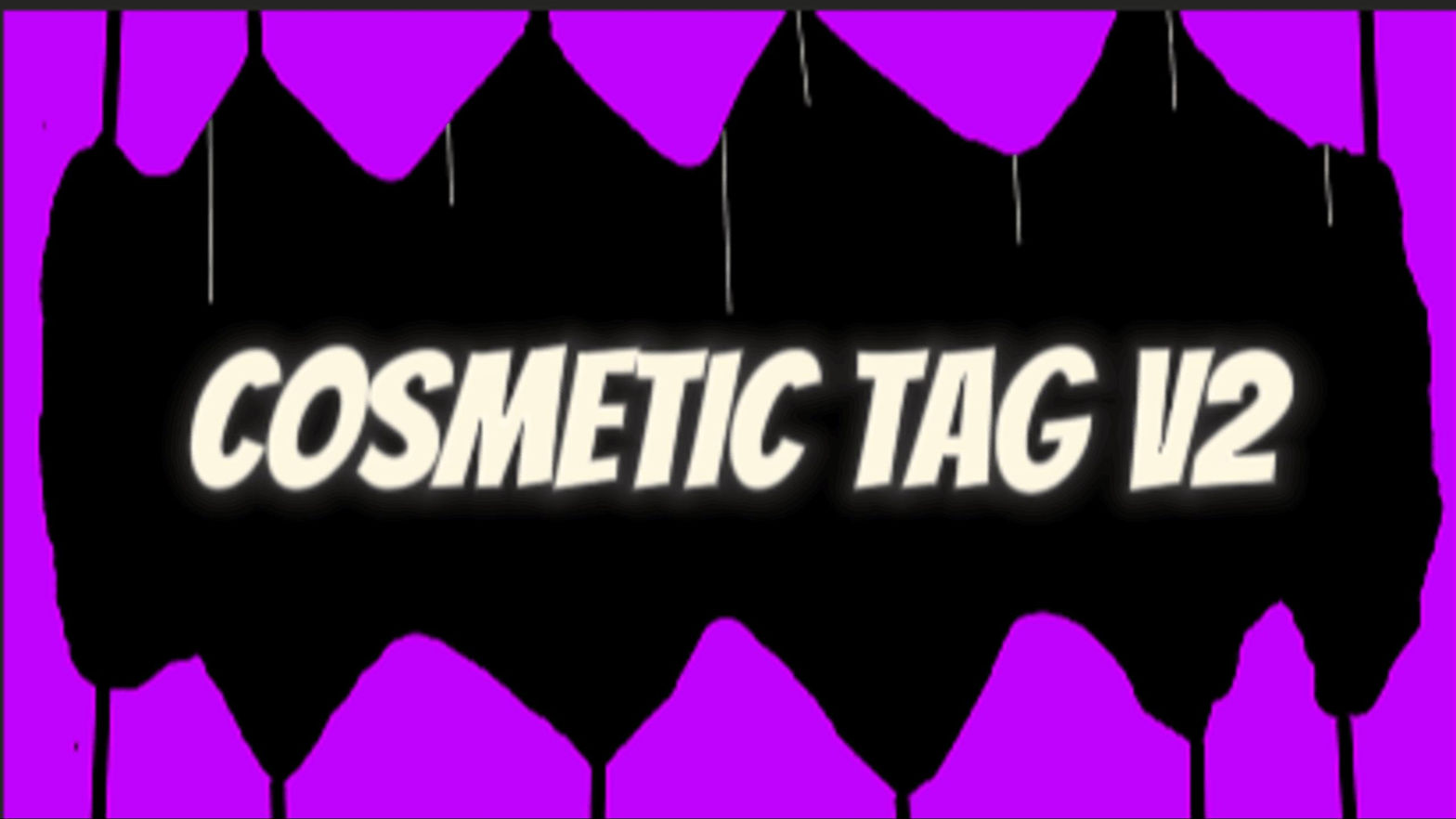 Cosmetic Tag V2
