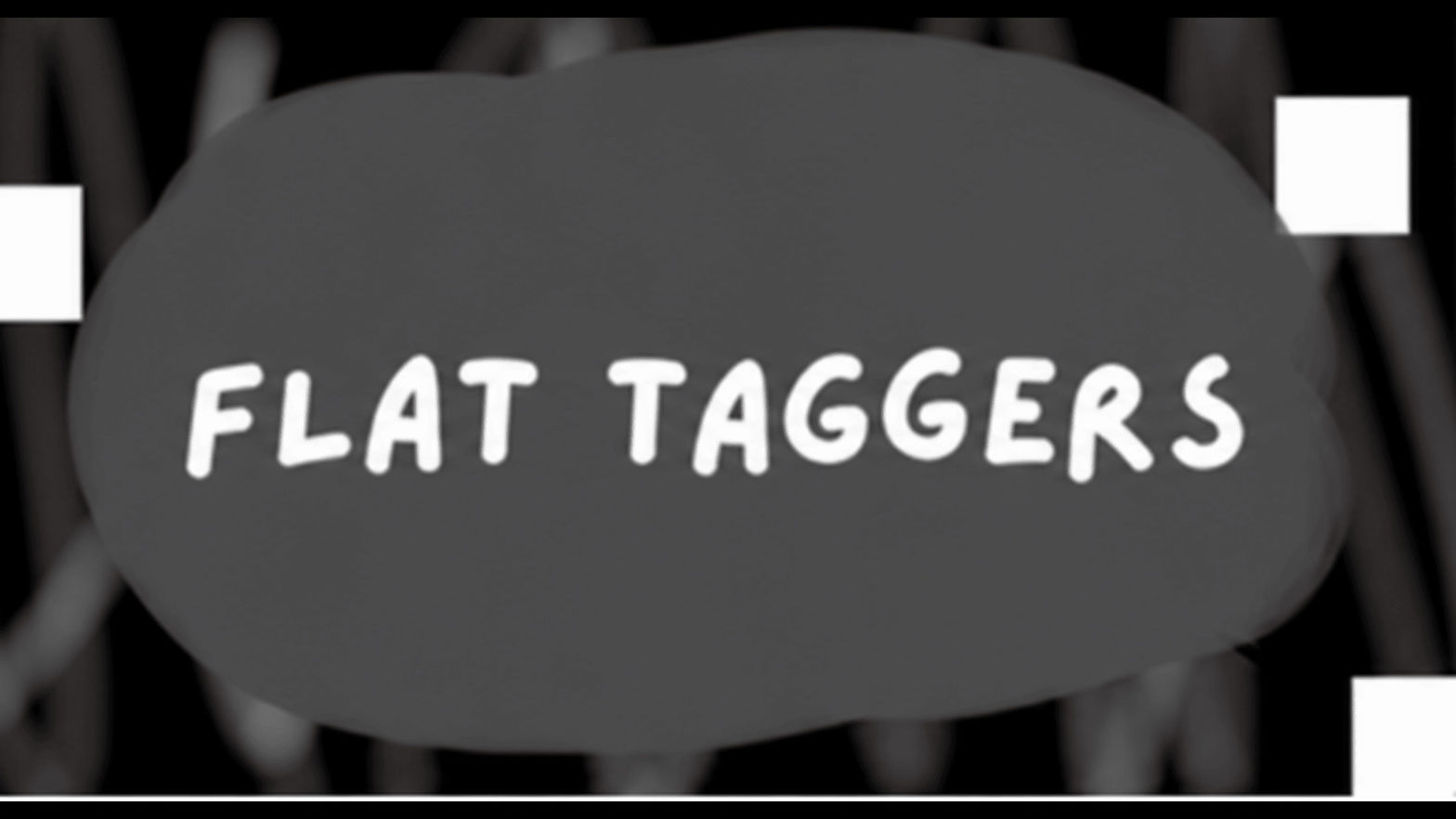 Flat Taggers