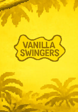VANILLA SWINGERS