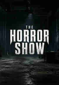 The Horror Show
