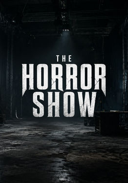 The Horror Show