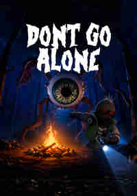 Don't Go Alone