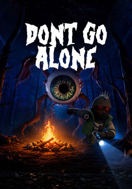 Don't Go Alone