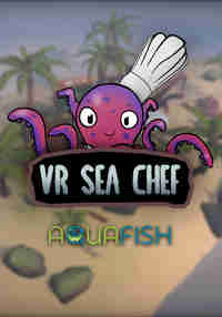 AQUAFISH - VR Sea Chef