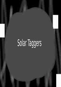 Solar Taggers