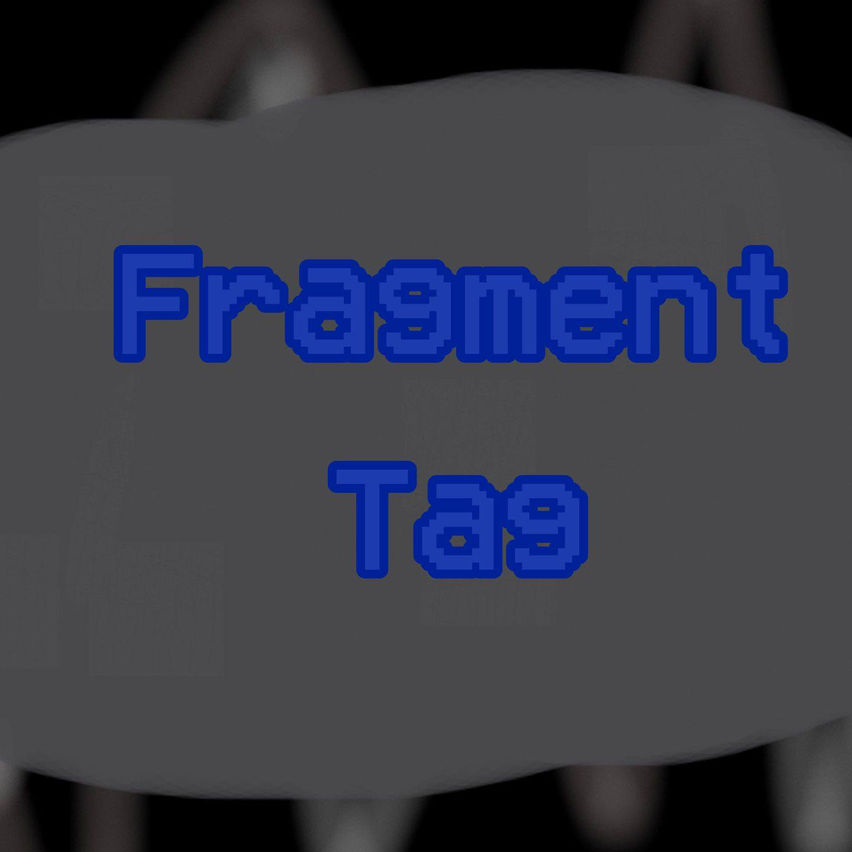 Fragment Tag
