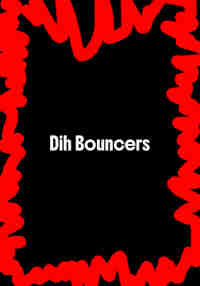 Dih Bouncers