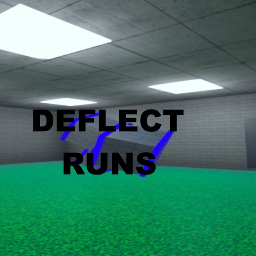 Deflect Runs