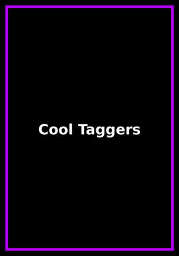 Cool Taggers