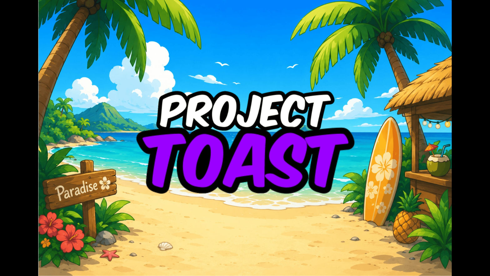 Project Toast