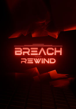 BREACH: REWIND