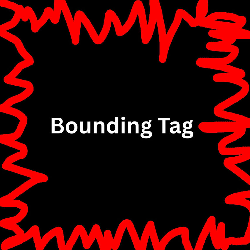 Bounding Tag