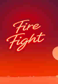 Fire Fight
