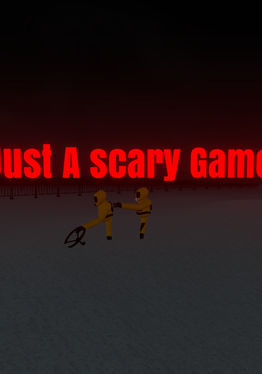 Just a Scary game