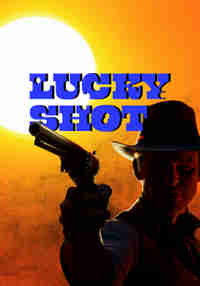 LUCKY SHOT