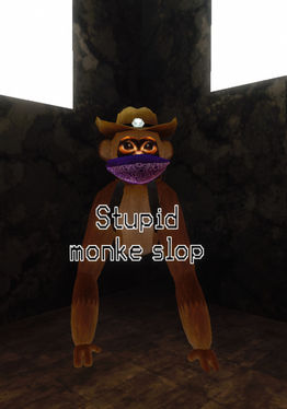 Stupid Monke Slop