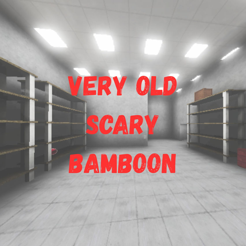 Very Old Scary Bamboon