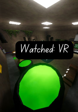 Watched: VR