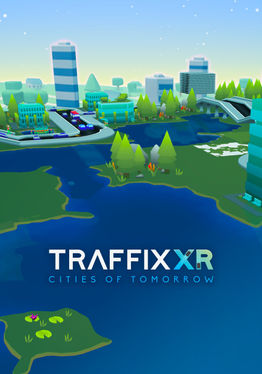 Traffix XR: Cities of Tomorrow