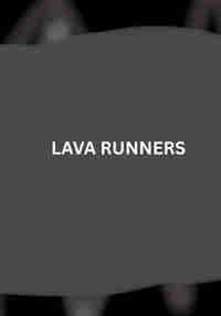 Lava Runners
