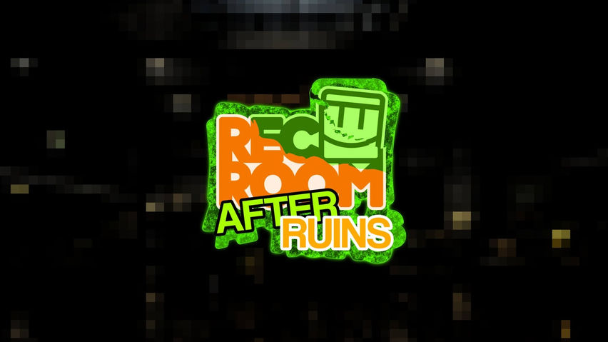 Rec Room Afterruins