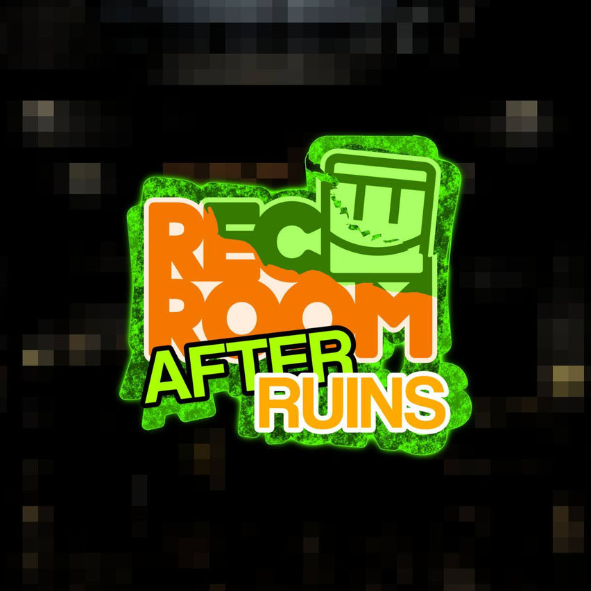 Rec Room Afterruins