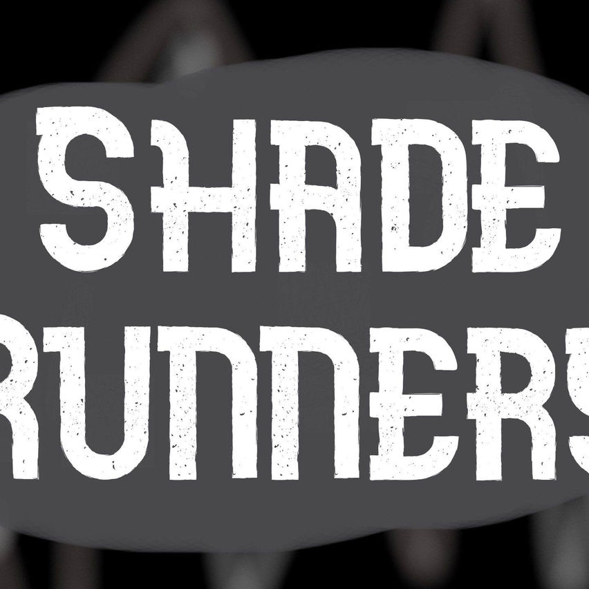 Shade Runners
