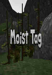 Moist Tag