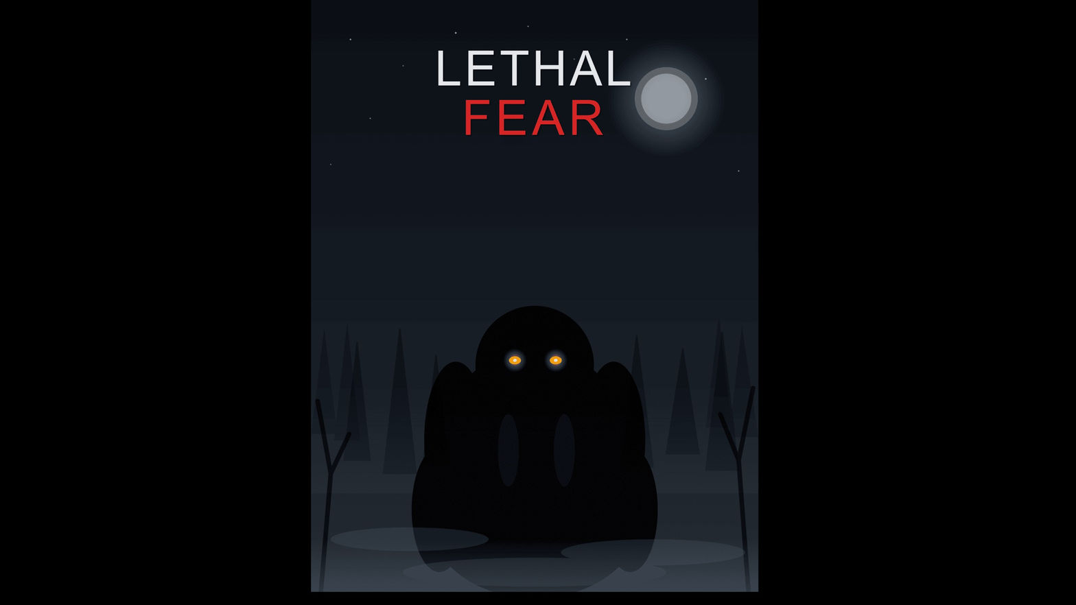lethal Fear