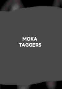 Moka Taggers