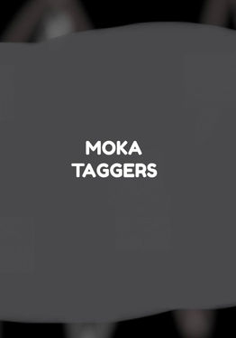 Moka Taggers