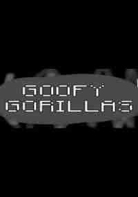 Goofy Gorillas