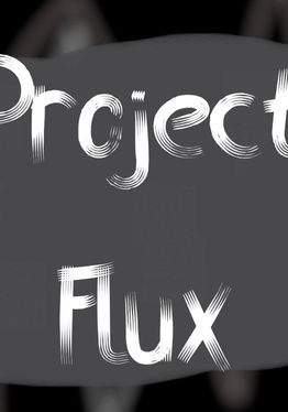 Project Flux