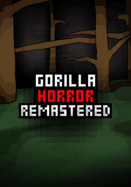 Gorilla Horror Remastered