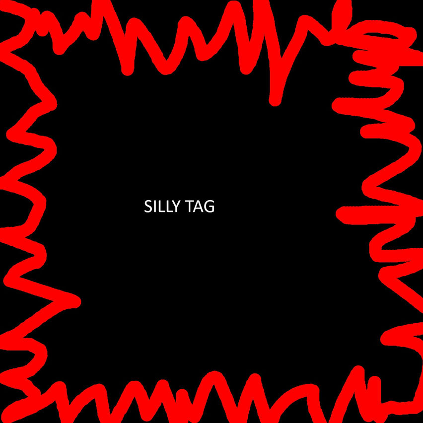 Silly Taggers
