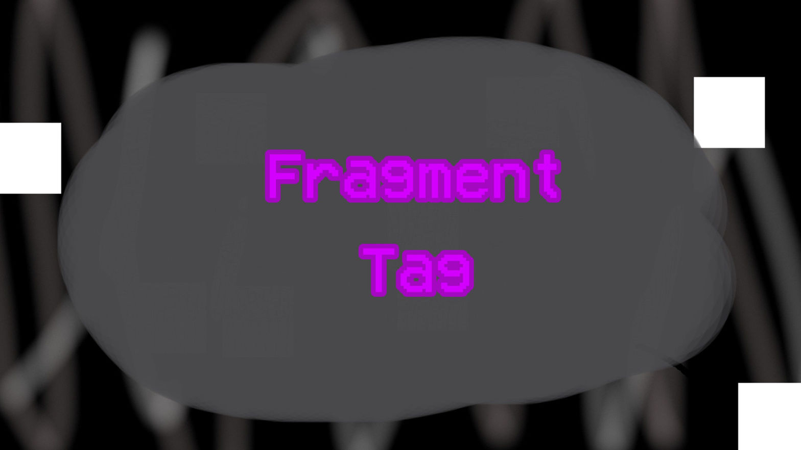 Fragment Tag