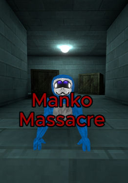Manko Massacre Remake