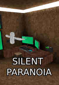 Silent Paranoia