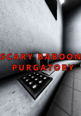 Scary Baboon Purgatory