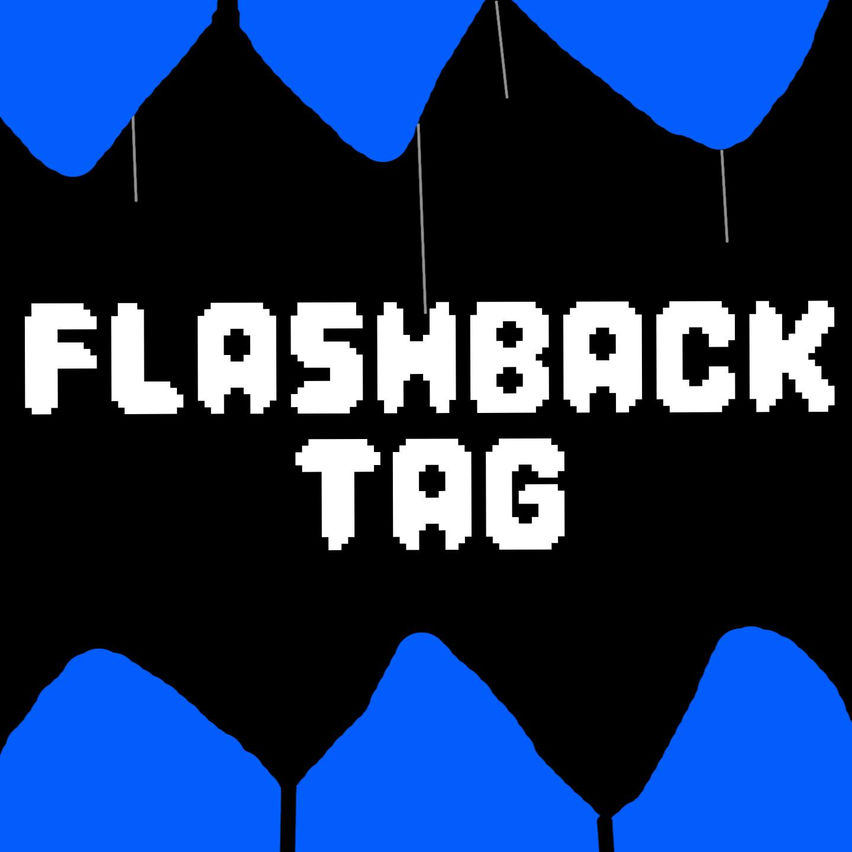 Flashback Tag