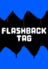 Flashback Tag